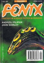 Fenix 1997 4 (63) - Andrzej Pilipiuk, Jarosław Grzędowicz, Marek Oramus, Mary Rosenblum, Dariusz Zientalak, Grzegorz Trębicki, John Shirley, Tadeusz Andrzej Olszański, Agnieszka Sylwanowicz, Tadeusz Zysk, Redakcja magazynu Fenix