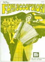 Mel Bay Fun with the Accordion - Frank Zucco