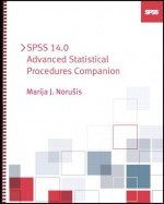 Spss 14. 0 Advanced Statistical Procedures Companion - Marija J. Norusis