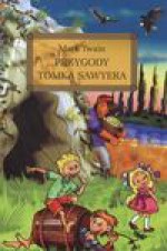 Przygody Tomka Sawyera - Mark Twain, Kędroń Marta, Barbara Ludwiczak