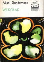 Wilkołak - Aksel Sandemose