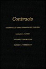 Contracts: Contemporary Cases, Comments and Problems - Michael L. Closen, Richard M. Perlmutter, Jeffrey D. Wittenberg