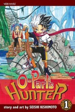 O-Parts Hunter 1 - Seishi Kishimoto