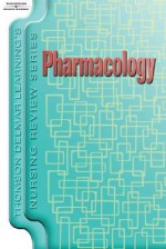 Thomson Delmar Learning's Nursing Review Series: Pharmacology (Thomson Delmar Learning's Nursing Review Series) - Thomson Delmar Learning Inc.