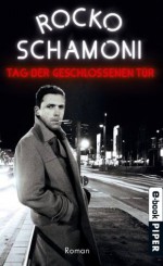 Tag der geschlossenen Tür: Roman (German Edition) - Rocko Schamoni