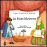 La Edad Moderna - Gloria Verges, Oriol Verges