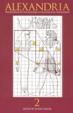 Alexandria 2: The Journal of the Western Cosmological Traditions - David R. Fideler