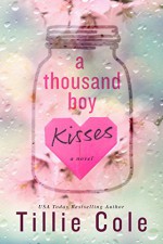 A Thousand Boy Kisses - Tillie Cole, Kia Thomas