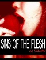 Sins of the Flesh - J.J. Collins