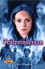 Trälprinsessan - Cajsa Winqvist