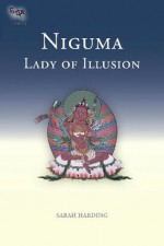 Niguma, Lady of Illusion (Tsadra) - Sarah Harding