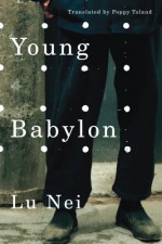 Young Babylon - Lu Nei, Poppy Toland