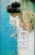 More "Poetry Please" - Susan Roberts