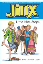 Jinx: Little Miss Steps - J. Torres, Rick Burchett, Terry Austin