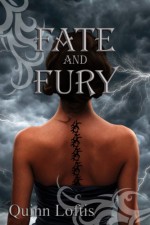 Fate and Fury - Quinn Loftis