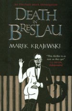 Death in Breslau - Marek Krajewski