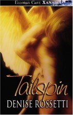 Tailspin - Denise Rossetti