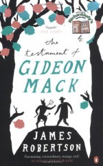 The Testament of Gideon Mack - James Robertson