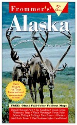 Frommer's Alaska '98 - Charles Wohlforth, Peter Oliver