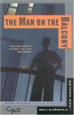 The Man on the Balcony - Alan Blair, Per Wahlöö, Maj Sjöwall