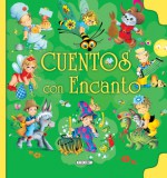 Cuentos con encanto - Susaeta Publishing, Inc., Susaeta Publishing, Inc., Staff, Susaeta Publishing, Inc.