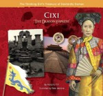 Cixi the Dragon Empress - Natasha Yim, Peter Malone