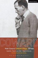 Coward Plays: 7: Quadrille; 'Peace in Our Time'; Tonight at 8.30 (III) - No L Coward