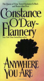 Anywhere You Are - Constance O'Day-Flannery