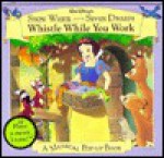 Snow White and the Seven Dwarfs: Whistle While You Work Musical Pop-Up - Francesca Mateu