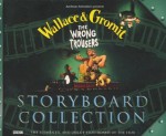 Wallace and Gromit: Storyboard Collection: The Wrong Trousers (Wallace & Gromit) - Brian Sibley