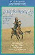 Dances with Wolves: The Illustrated Screenplay and Story Behind the Film - Kevin Costner, Michael Blake, Jim Wilson