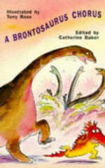 A Brontosaurus Chorus - Catherine Baker, Tony Ross