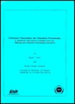 Pollution Prevention For Chemical Processes: A Handbook With Solved Problems From The Refining And Chemical Processing Industries - David T. Allen, Kirsten S. Rosselot