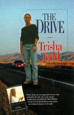 The Drive - Trisha Todd