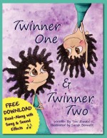 Twinner One & Twinner Two - Toni Zundel, Alexander Jenkins, Sarah Bennett