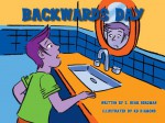 Backwards Day - S. Bear Bergman, KD Diamond