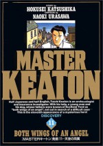 MASTERキートン 11 [Masutā Kīton 11] - Naoki Urasawa, 浦沢 直樹, Hokusai Katsushika, 勝鹿 北星, Takashi Nagasaki, 長崎 尚志