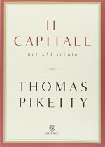 Il capitale nel XXI secolo - Thomas Piketty, S. Arecco