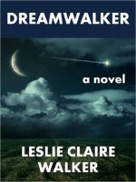 Dreamwalker - Leslie Claire Walker