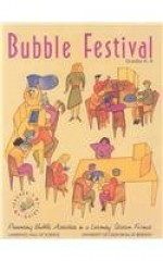 Bubble Festival: Presenting Bubble Activities in a Learning Station Format : Grades Kindergarten to 6 - Jacqueline Barber, Carolyn Willard