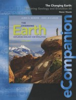 Ecompanion for the Changing Earth: Exploring Geology and Evolution - James S. Monroe, Reed Wicander