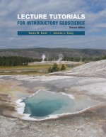 Lecture Tutorials in Introductory Geoscience - Karen Kortz, Jessica Smay