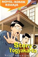 Story at Yogyakarta (Serial Double Ef Team # 3) - Nurul F. Huda, Sinta Sari