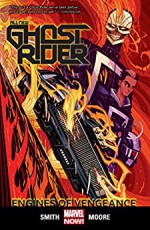 All-New Ghost Rider Vol. 1: Engines of Vengeance - Felipe Smith, Tradd Moor