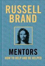 Mentors - Russell Brand