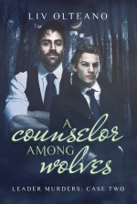 A Counselor Among Wolves - Liv Olteano