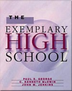 The Exemplary High School - Paul S. George, John M. Jenkins, Kenneth C. McEwin