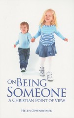 On being someone: A Christian Point of View - Helen Oppenheimer