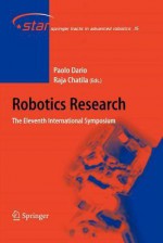 Robotics Research: The Eleventh International Symposium - Paolo Dario, Raja Chatila