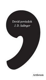 Deväť poviedok - Jozef Kot, J.D. Salinger